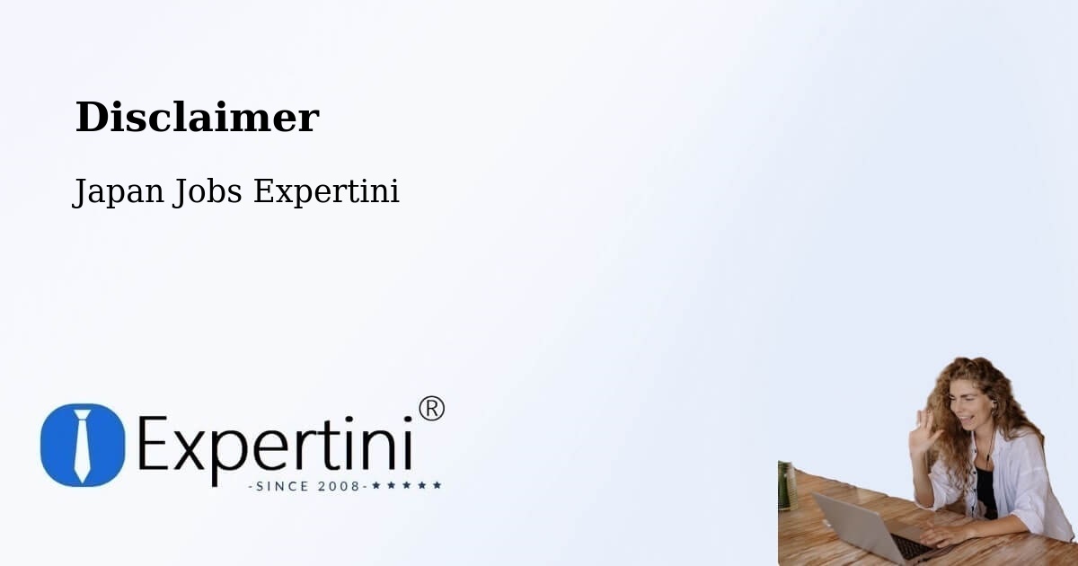 Disclaimer – Mutsu Shi - Japan Jobs Expertini